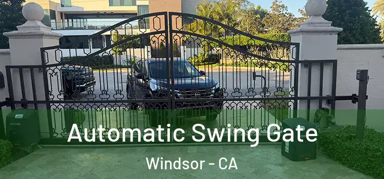 Automatic Swing Gate Windsor - CA
