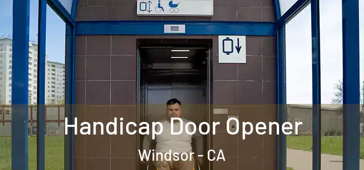  Handicap Door Opener Windsor - CA