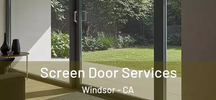 Screen Door Services Windsor - CA