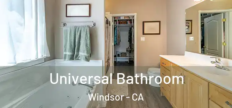 Universal Bathroom Windsor - CA